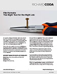 Richard Coda Design Whitepaper: File Formats: The Right Tool for the Right Job
